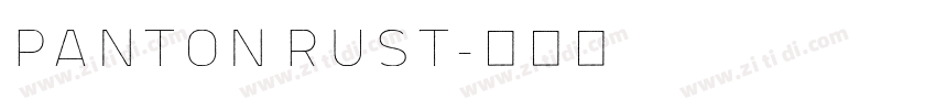 Panton Rust字体转换